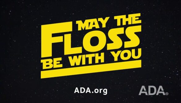 American Dental Association – May the 4th Be With You